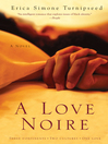 Cover image for A Love Noire
